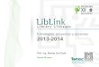 LibLink (Library Linkages): Estrategias, proyectos y acciones 2013-2014