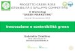 Innovazione e sostenibilità green - Gabriella Chiellino