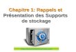Supports de stockage