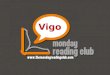 The Monday Reading Club - Vigo - Presentación