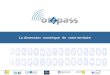 OTIPASS, le "Pass" numérique de votre territoire - UE2011