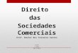 Sociedades Comerciais, prof. Doutor Rui Teixeira Santos (ISCAD 2014)