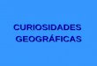 Curiosidades geográficas1