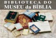 Biblioteca museu da biblia