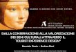 art & tourism - tourist experience design - 18.05.2012 - M. goetz e A. rossi