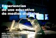 Experiencias educativas con medios digitales _ Centro de Arte Laboral