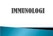 Immunologi i