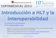 2013 09- 25 introducción a hl7 y la interoperoperabilidad
