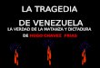 Verdadera Historia De Hugo Chavez Y Su RevolucióN
