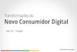 Transformações do novo consumidor digital