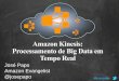 Amazon Kinesis: Processamento de Big Data em Tempo Real