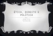 éTica, direito e política