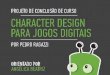 Character Design para Jogos Digitais