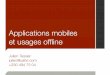 Applications mobiles et usages offline