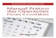 Manual Prático de Operações Fiscais e Contábeis (ICMS, IPI, ISS, PIS, COFINS) - IOB e-Store