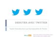 Debuter avec Twitter (MAJ avec nouvelle version) - juin 2012