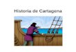 Historia De Cartagena (