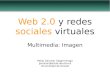 Web 2.0 y redes sociales virtuales - Imagen