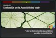 Curso de a accesibilidad web - Módulo 3: Evaluación de la Accesibilidad Web