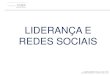 Julia Ramalho Pinto - ETC_Business Novos usos: redes sociais e liderança_CICI2011