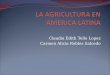 La agricultura en america latina