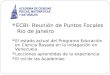 ECBI- Reunión de Puntos Focales Rio de Janeiro El estado actual del Programa Educación en Ciencia Basada en la Indagación en Venezuela Lecciones aprendidas