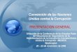 Convención de las Naciones Unidas contra la Corrupción PRESENTACION GENERAL II Reunión de la Conferencia de los Estados Parte del Mecanismo de Seguimiento