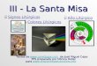 III - La Santa Misa Año Litúrgico Signos Litúrgicos Colores Litúrgicos Textos de  de José Miguel Cejas PPS preparada por Mónica Heller