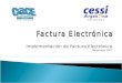 Implementación de Factura Electrónica Noviembre 2007 