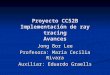 Proyecto CC52B Implementación de ray tracing Avances Jong Bor Lee Profesora: María Cecilia Rivara Auxiliar: Eduardo Graells