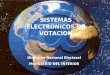 SISTEMAS ELECTRONICOS DE VOTACION Dirección Nacional Electoral MINISTERIO DEL INTERIOR