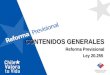 CONTENIDOS GENERALES Reforma Previsional Ley 20.255