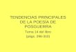 TENDENCIAS PRINCIPALES DE LA POESÍA DE POSGUERRA Tema 14 del libro (págs. 296-310)