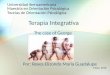 Terapia Integrativa The case of George Por: Reyes Elizondo María Guadalupe Mayo, 2010 Universidad Iberoamericana Maestría en Orientación Psicológica Teorías