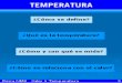 Calor y temperatura La energía térmica es la suma de las energías de todas las partículas de un cuerpo. La temperatura depende de la media de las energías