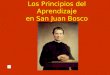Los Principios del Aprendizaje en San Juan Bosco