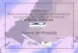 PROYECTO Mejoramiento de la Gestión Ambiental en los Puertos del Golfo de Honduras ATN/FG –0264-RS Avance del Proyecto Marzo 2007