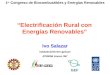 Proyecto PER/98/G31 Electrificación Rural a Base de Energía Fotovoltaica en el Perú Electrificación Rural con Energías Renovables GEF Ivo Salazar isalazar@minem.gob.pe