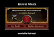 Intro to Priests