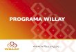 PROGRAMA WILLAY . El programa Willay contribuye a la gobernabilidad democrática en las Regiones de Cajamarca y Cusco, desde una perspectiva