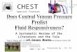 CHEST A Systematic Review of the Literature and the Tale