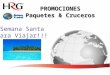 PROMOCIONES Paquetes & Cruceros Semana Santa Para Viajar!!!