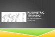 Plyometric Strength Training