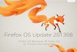 Firefox OS Updates 201308