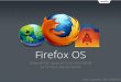 Toward Firefox OS