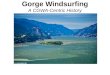 Gorge Windsurfing - a CGWA-centric history