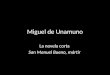 Miguel de Unamuno La novela corta San Manuel Bueno, mártir