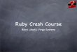 Ruby Crash Course