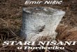 Stari nisani u Djurdjeviku-Emir Nisic