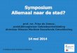 Verslag seminar: "Woningbouw: Allemaal naar de stad?" - Presentatie Friso de Zeeuw